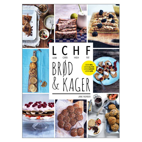 Lchf Brød Og Kager - Jane Faeber